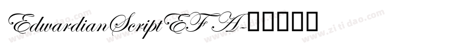EdwardianScriptEF A字体转换